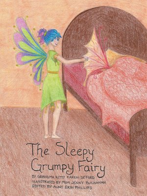 cover image of The Sleepy Grumpy Fairy
